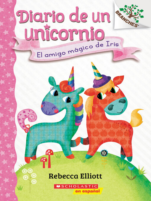 Title details for El amigo mágico de Iris by Rebecca Elliott - Wait list